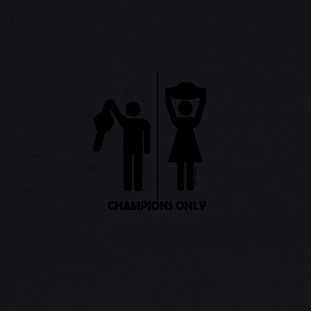 Champions Only (Universal) by CadeCarnage